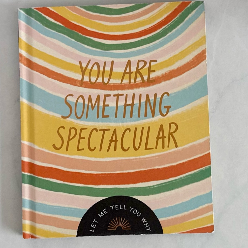 You Are Something Spectacular Hardcover Journal Composition Book-Gift Idea!